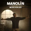 Album cover for "Me Dió Por Eso" by Manolín El Médico de la Salsa — available as Sheet Music & MIDI
