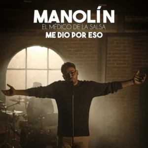Album cover for "Me Dió Por Eso" by Manolín El Médico de la Salsa — available as Sheet Music & MIDI