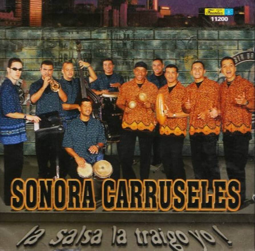 Album cover for "La Salsa La Traigo Yo" by Sonora Carruseles — available as Sheet Music & MIDI