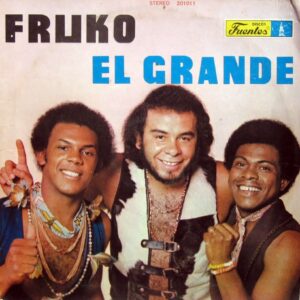 Album cover for "Barranquillero Arrebatao" by Fruko y sus Tesos — available as Sheet Music & MIDI