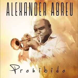 Album cover for "Prohibido" by Havana D' Primera — available as Sheet Music & MIDI