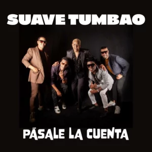 Album cover for "Pa' Que Todo Salga Bien" by Suave Tumbao — available as Sheet Music & MIDI