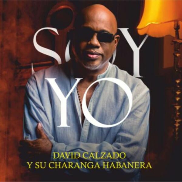 Album cover for "Soy Yo" by Charanga Habanera — available as Sheet Music & MIDI