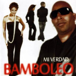 Album cover for "Si Estuvieras Aquí" by Bamboleo, Tania Pantoja — available as Sheet Music & MIDI