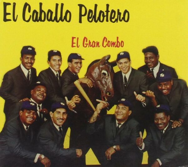 Album cover for "El Caballo Pelotero" by El Gran Combo de Puerto Rico — available as Sheet Music & MIDI