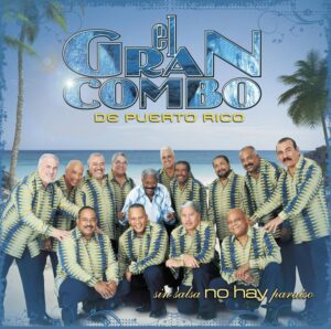 Album cover for "Sin Salsa No Hay Paraíso" by El Gran Combo de Puerto Rico — available as Sheet Music & MIDI