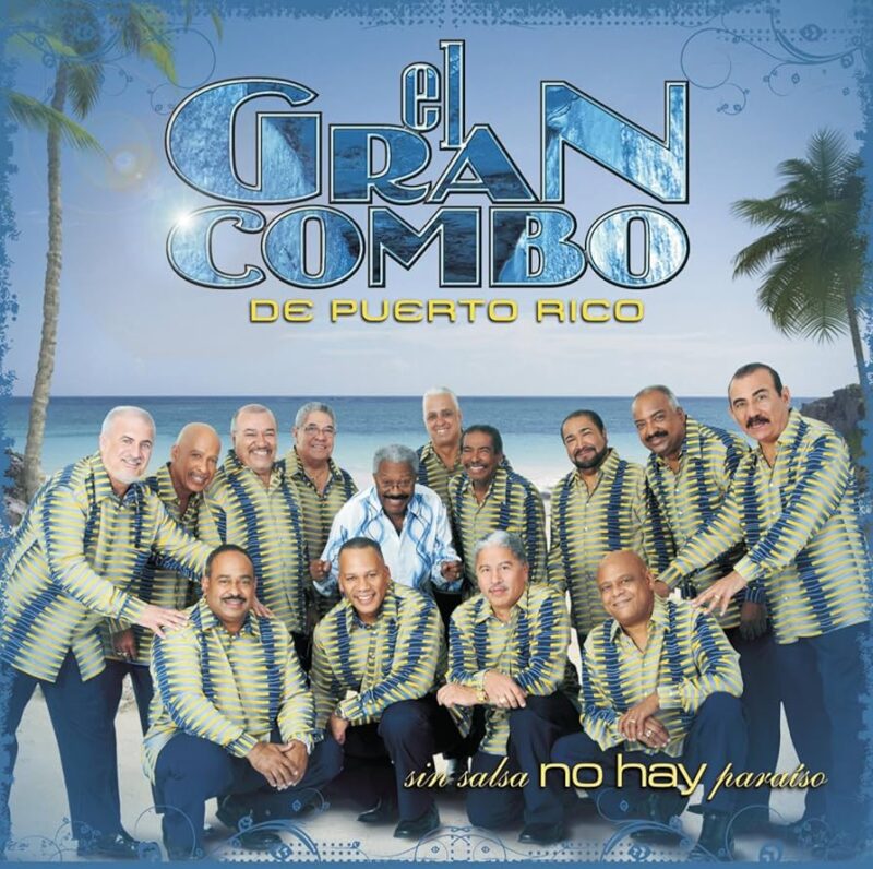 Album cover for "Sin Salsa No Hay Paraíso" by El Gran Combo de Puerto Rico — available as Sheet Music & MIDI