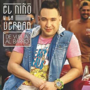 Album cover for "Que Clase Cara" by El Niño y La Verdad — available as Sheet Music & MIDI