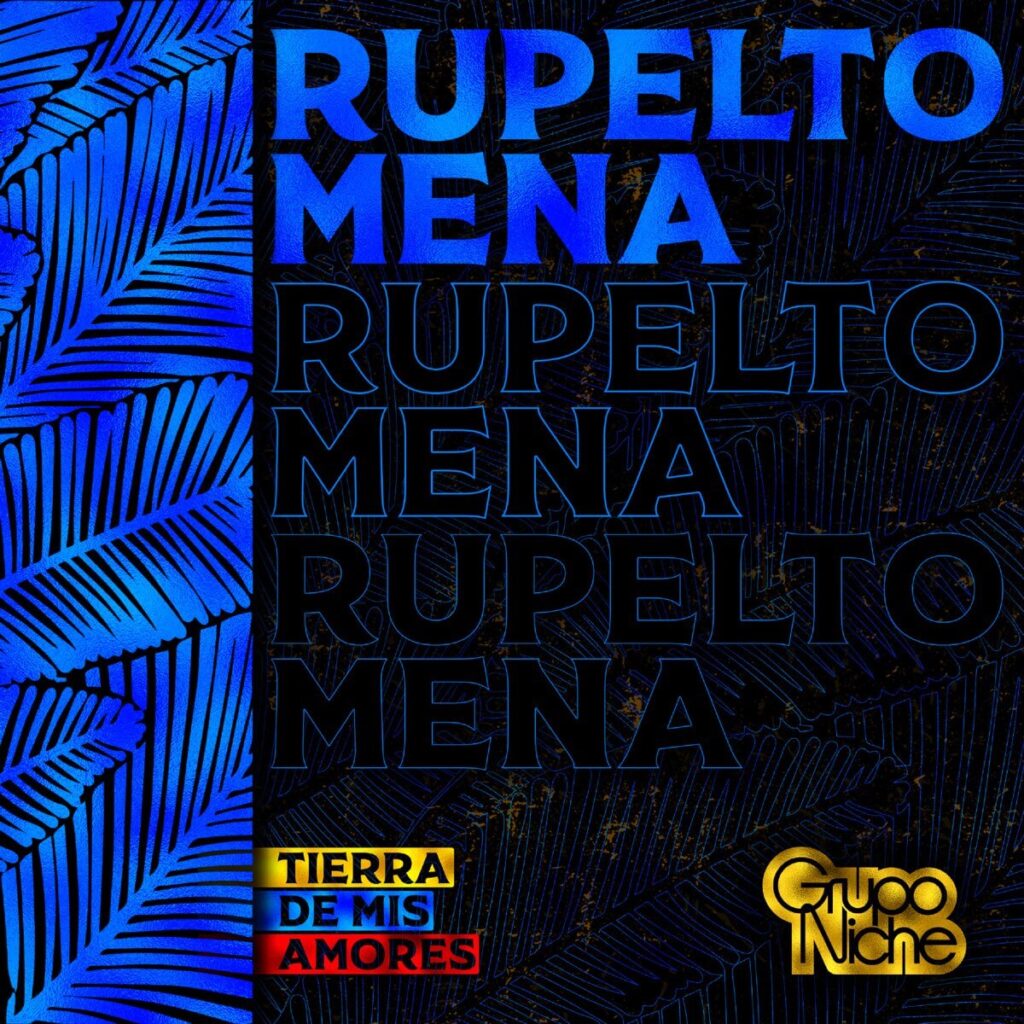 Album cover for "Rupelto Mena" by Grupo Niche — available as Sheet Music & MIDI