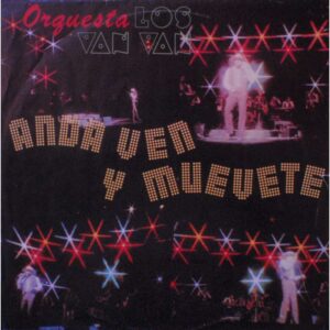 Album cover for "Anda, Ven y Muévete" by Los Van Van — available as Sheet Music & MIDI