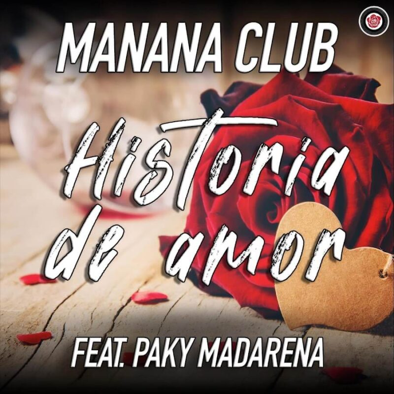 Album cover for "Historia de Amor" by Manana Club — available as Sheet Music & MIDI