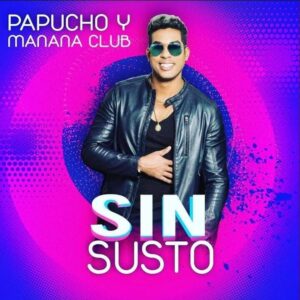 Album cover for "Sin Susto feat. El Yera" by Manana Club — available as Sheet Music & MIDI