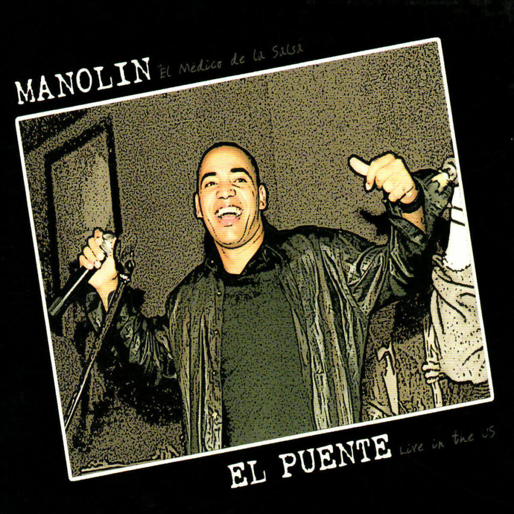 Album cover for "Y Ahora Baila" by Manolín El Médico de la Salsa — available as Sheet Music & MIDI