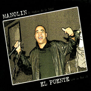 Album cover for "Y Ahora Baila" by Manolín El Médico de la Salsa — available as Sheet Music & MIDI