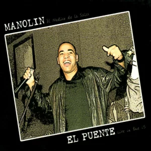 Album cover for "Y Ahora Baila" by Manolín El Médico de la Salsa — available as Sheet Music & MIDI