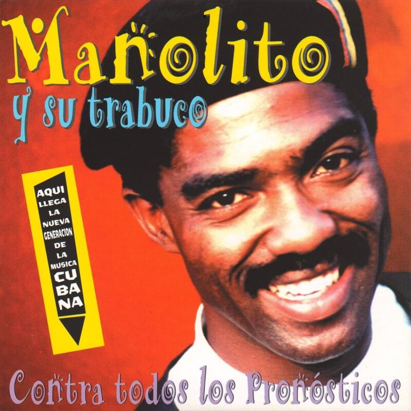 Album cover for "Todavía No" by Manolito y su Trabuco — available as Sheet Music & MIDI