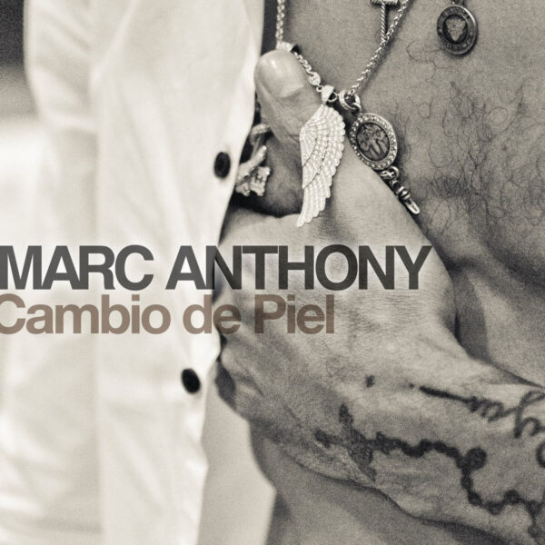 Album cover for "Cambio de Piel" by Marc Anthony — available as Sheet Music & MIDI