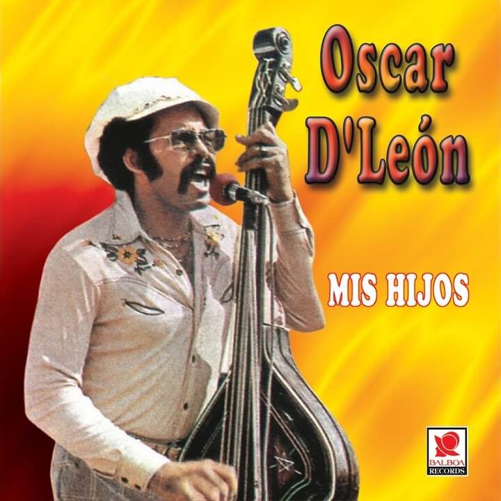 Album cover for "Mis Hijos" by Oscar D' León — available as Sheet Music & MIDI