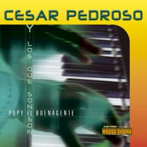 Album cover for "El Buenagente" by Pupy y Los Que Son Son — available as Sheet Music & MIDI