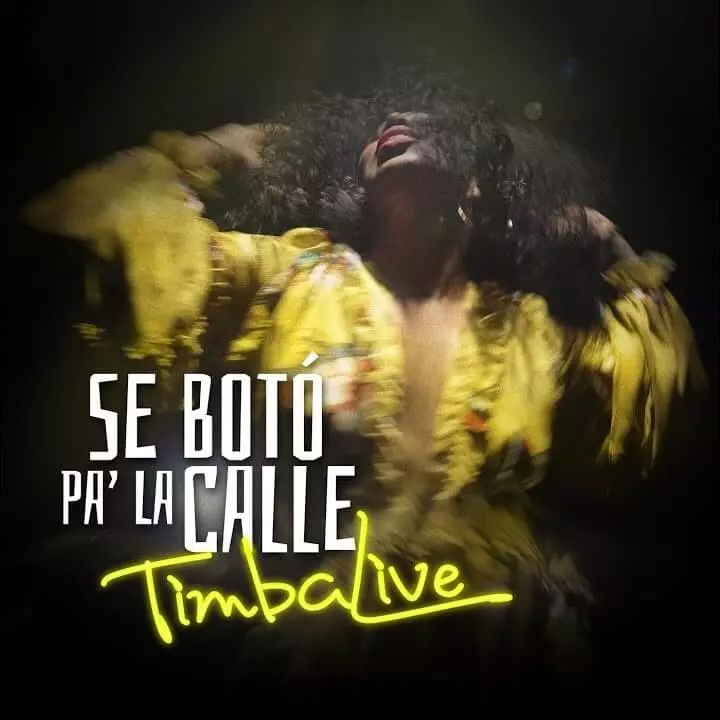 Album cover for "Se Botó Pa' la Calle" by Timbalive — available as Sheet Music & MIDI