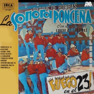 Album cover for "Fuego en el 23" by Sonora Ponceña — available as Sheet Music & MIDI