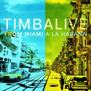 Album cover for "Timba Pa' la Humanidad" by Timbalive — available as Sheet Music & MIDI